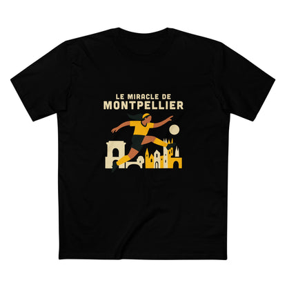The Miracle of Montpellier
