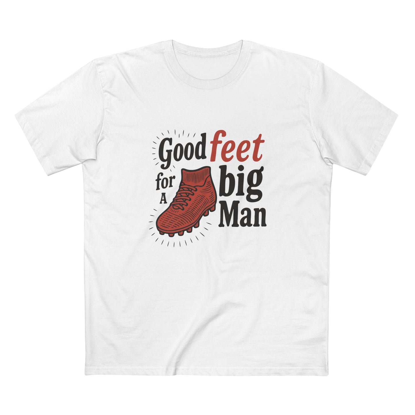Good feet for a big man