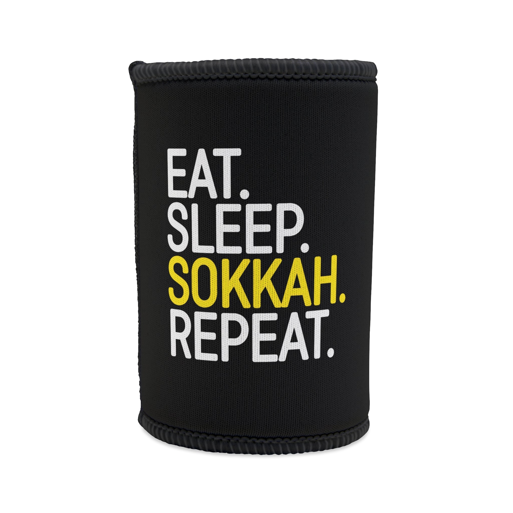Eat. Sleep. Sokkah. Repeat.
