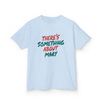 There’s Something About Mary