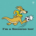 I'm a Socceroo Too!