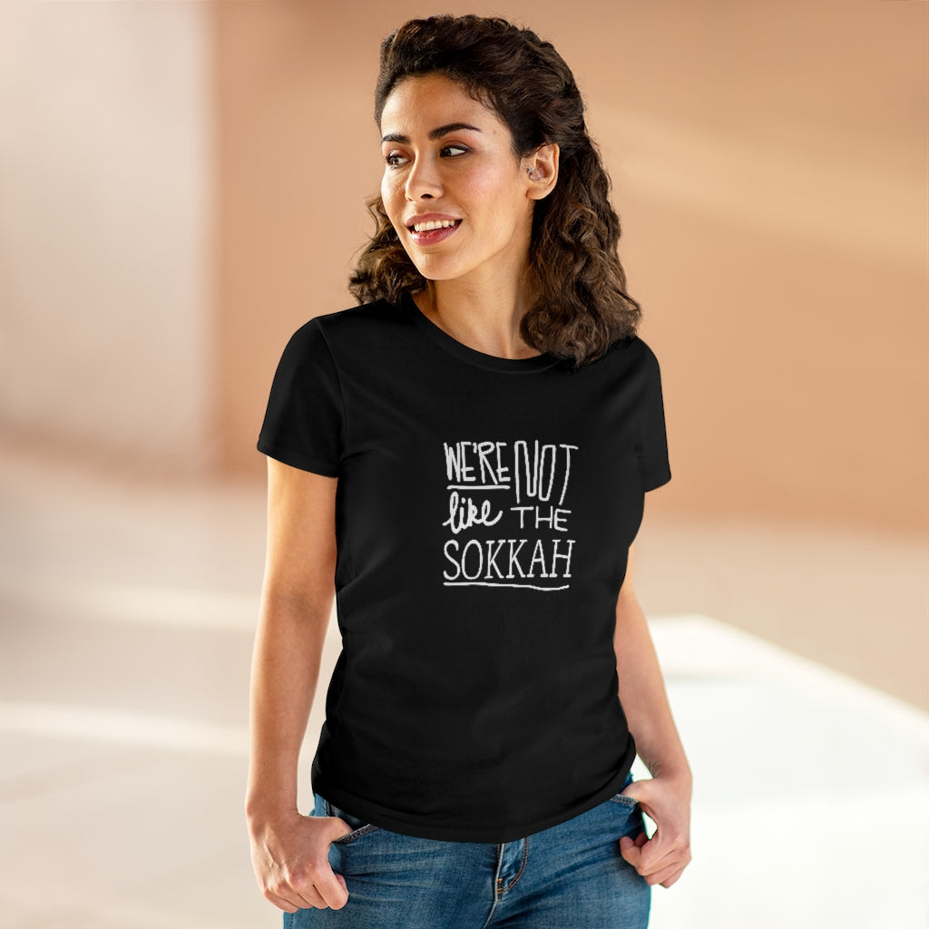 We're Not Like The Sokkah