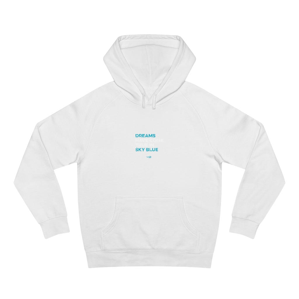 Dreams Have Come True In Sky Blue