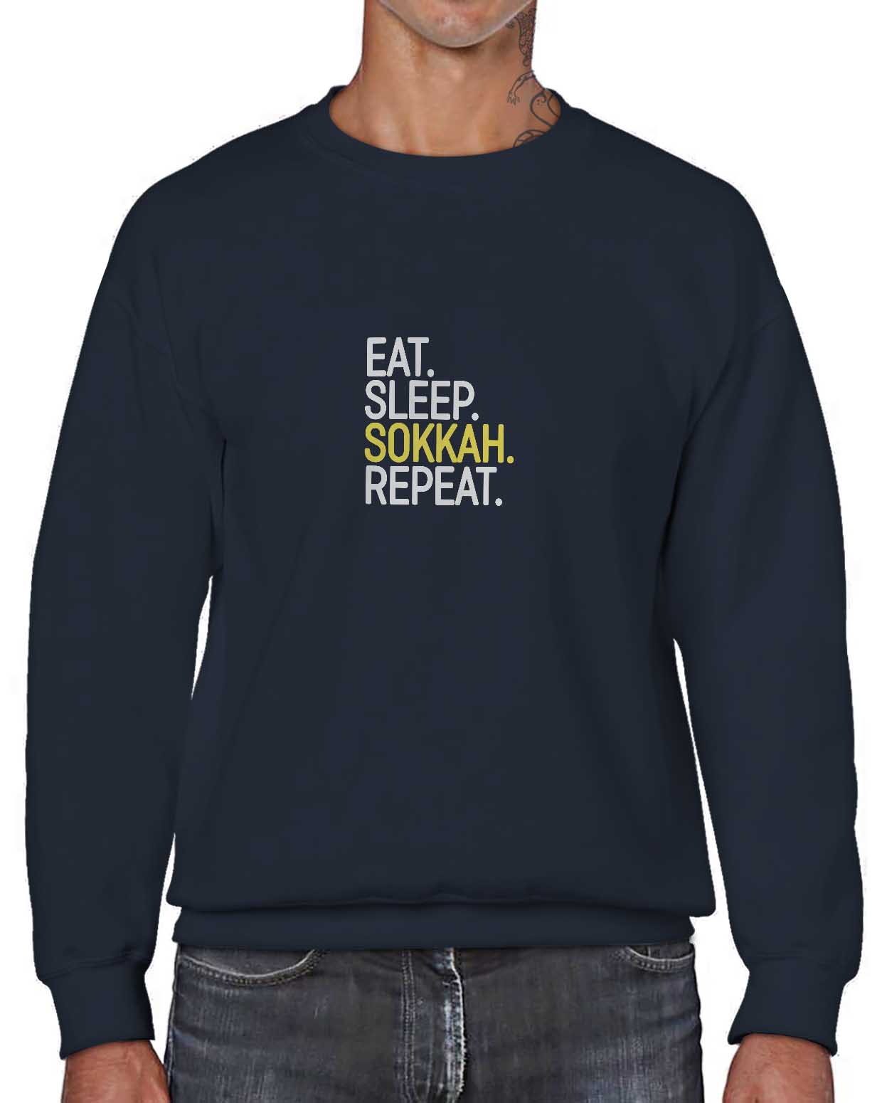 Eat. Sleep. Sokkah. Repeat.