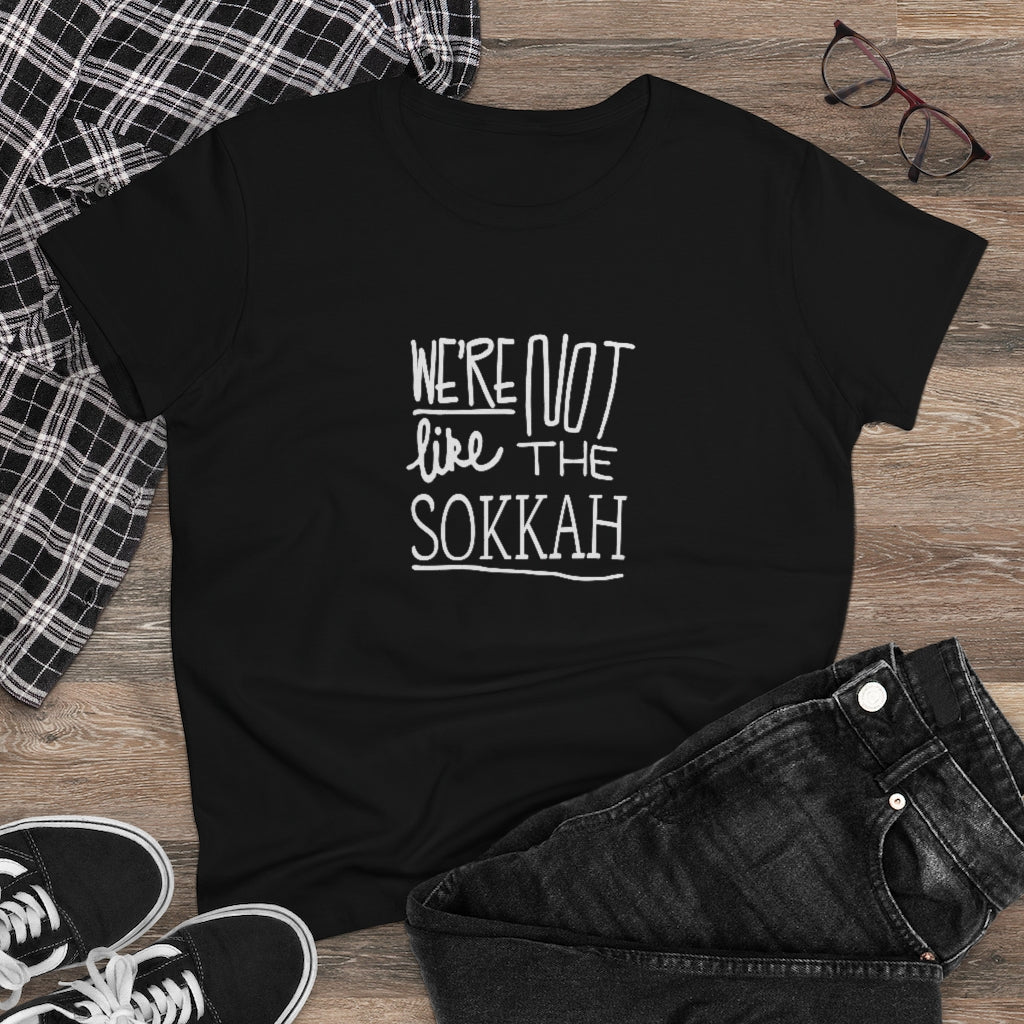We're Not Like The Sokkah