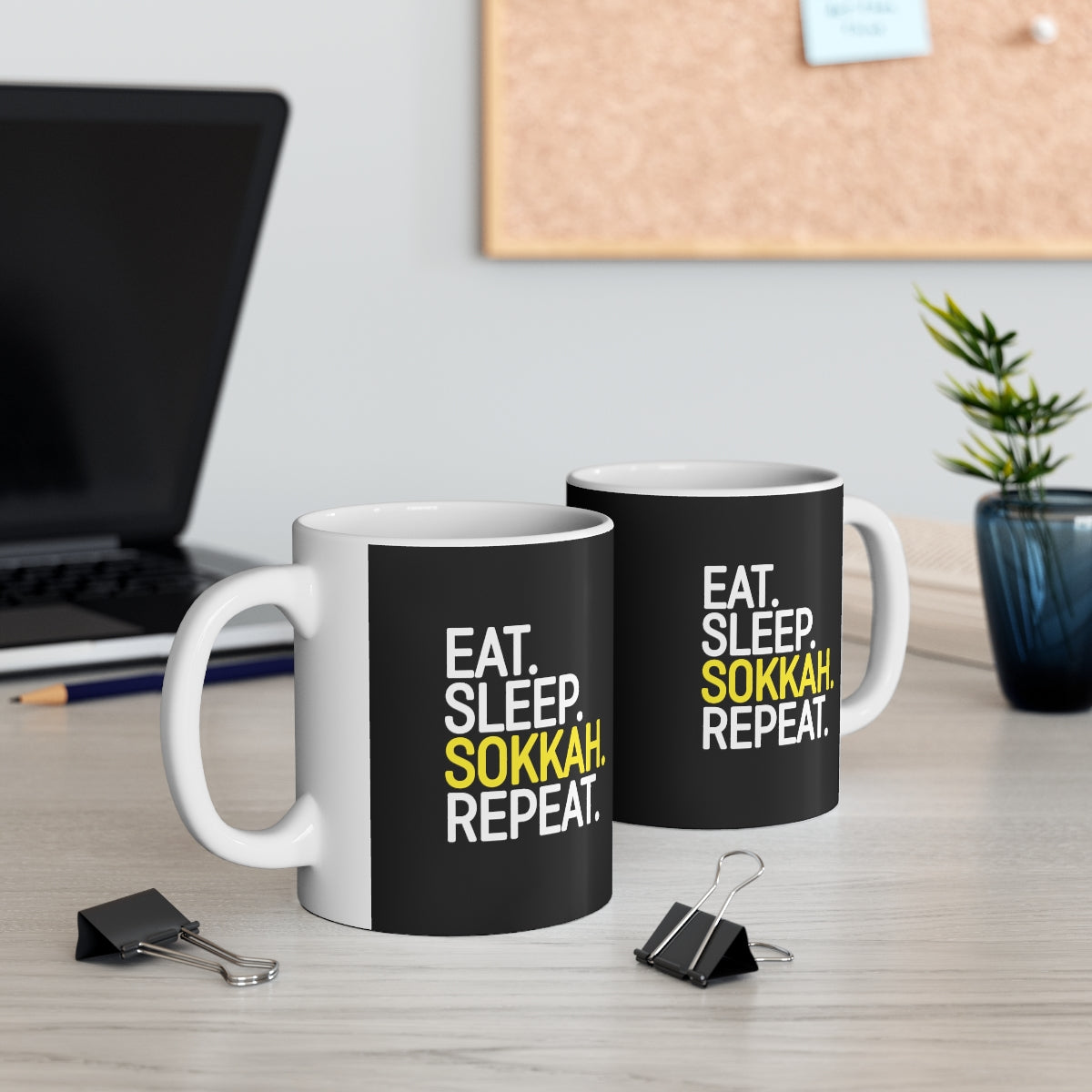 Eat. Sleep. Sokkah. Repeat.