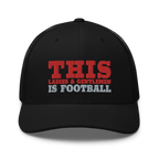 This Ladies And Gentlemen Is Football